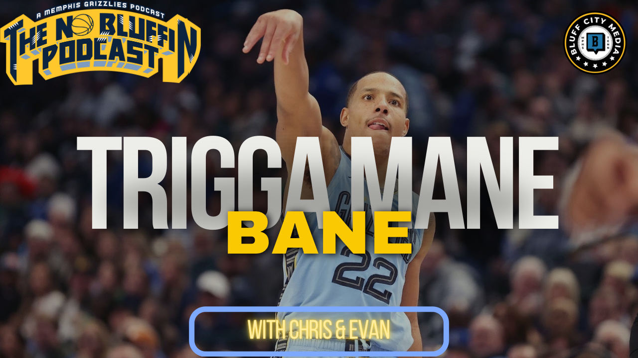 Featured image for “No Bluffin Podcast – Trigga Mane Bane (Desmond Bane NXT SZN Outlook, Noah Lyles, BB Olympic Finals)”