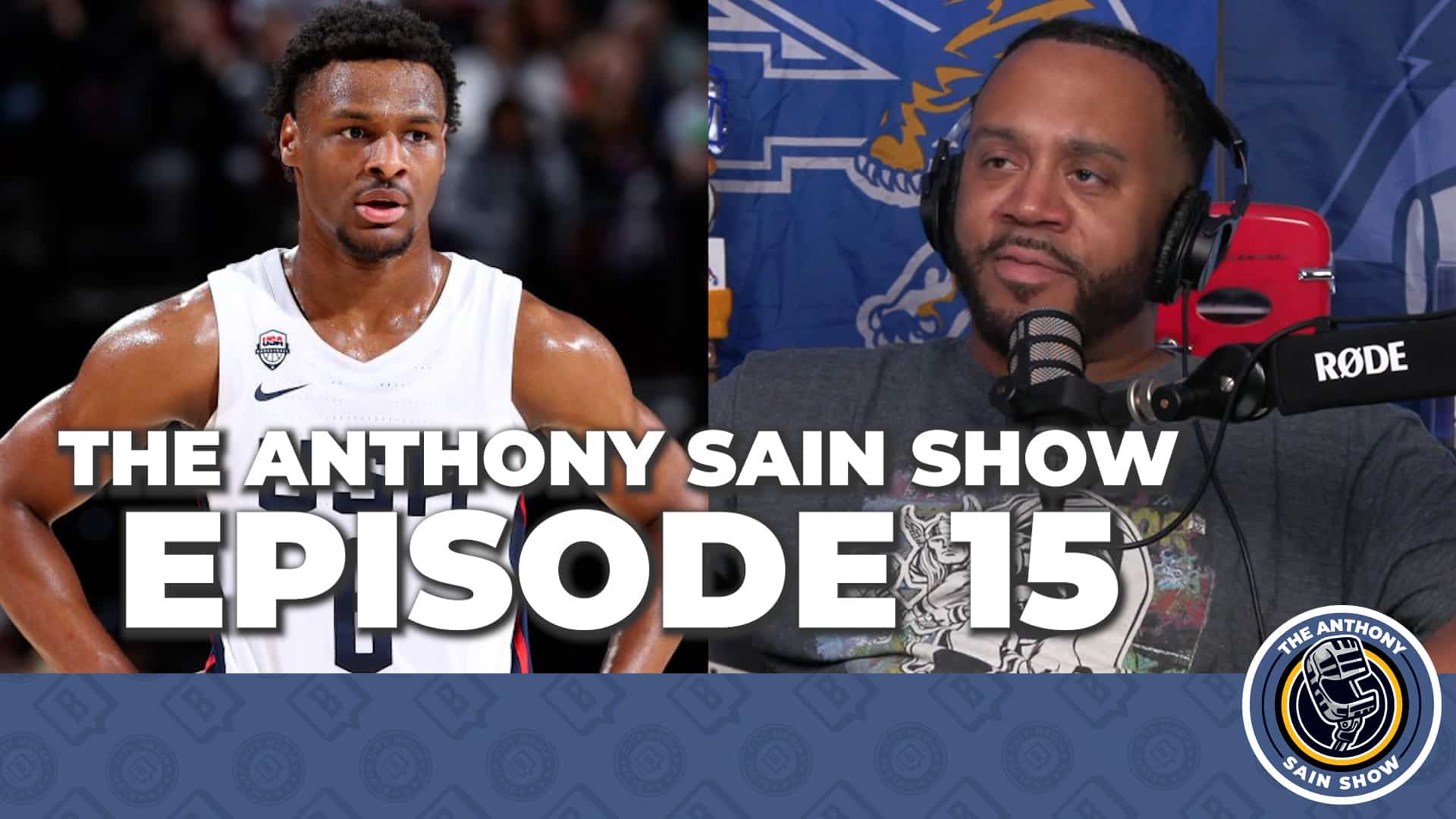 Featured image for “The Anthony Sain Show Ep 15: TBT, Slamball, 901FC; Bronny James; Jaylen Brown Super Max”