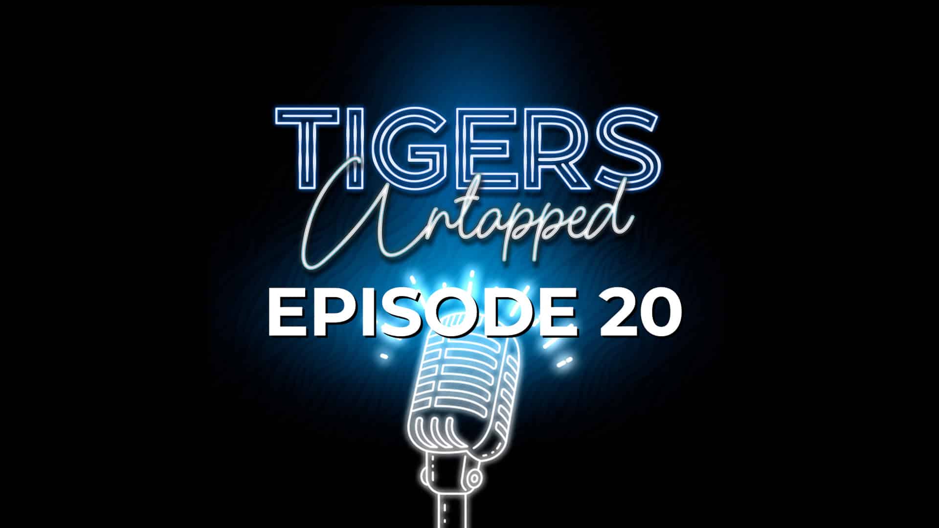 Tigers Untapped Ep 20: Who Is Penny Targeting?; Important Battles ...