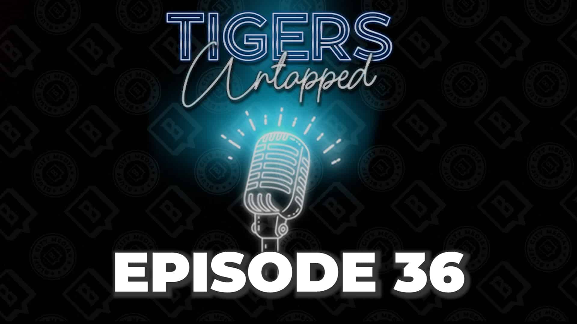Featured image for “Tigers Untapped Ep 36: Are the Tigers Poised For A Deep Run?; Trey’s Beef with Memphis Athletics”
