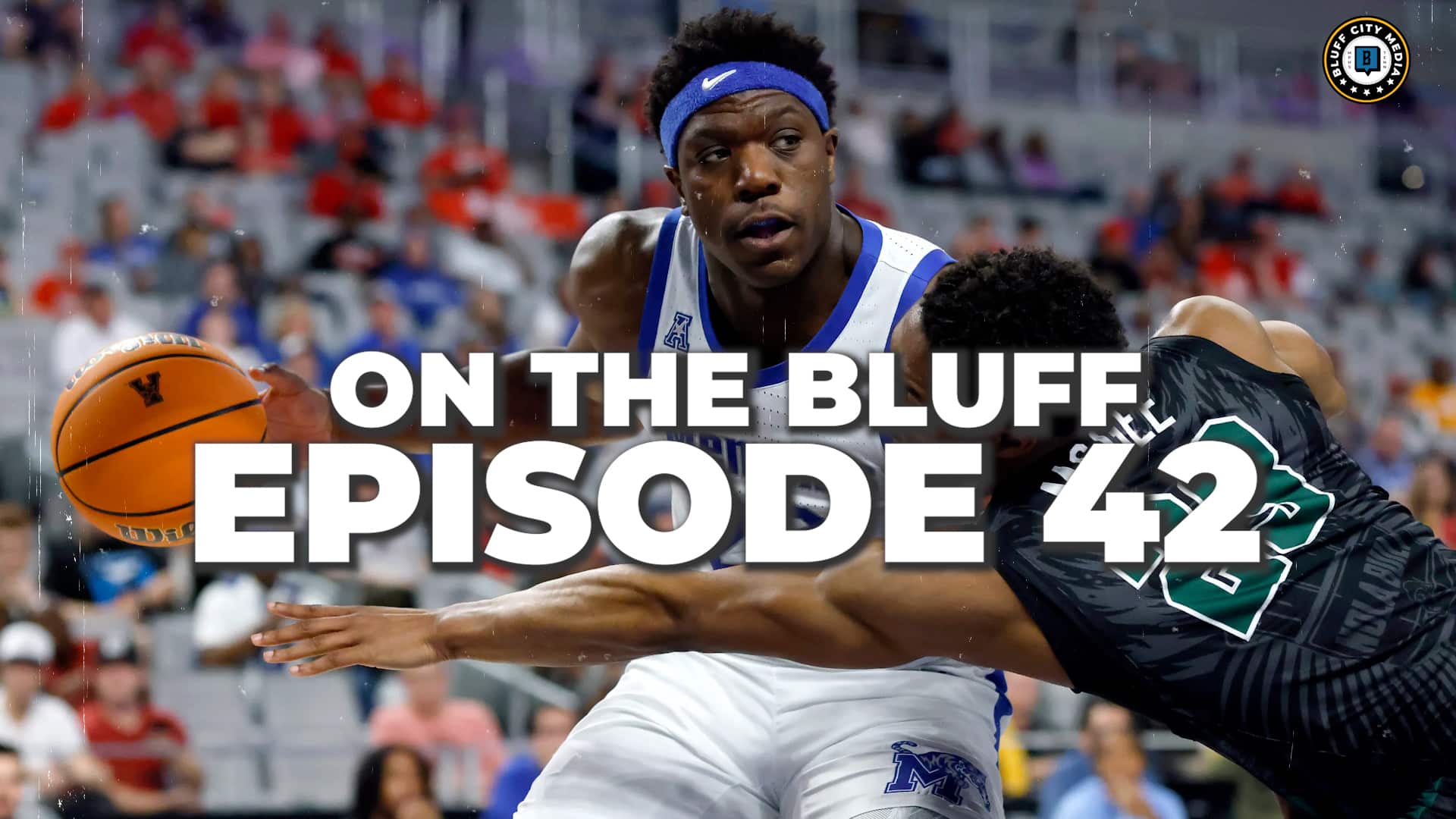Featured image for “On The Bluff Ep 42: Malcolm Dandridge Returns, Two Deep Roster, Press Conference Takeaways”