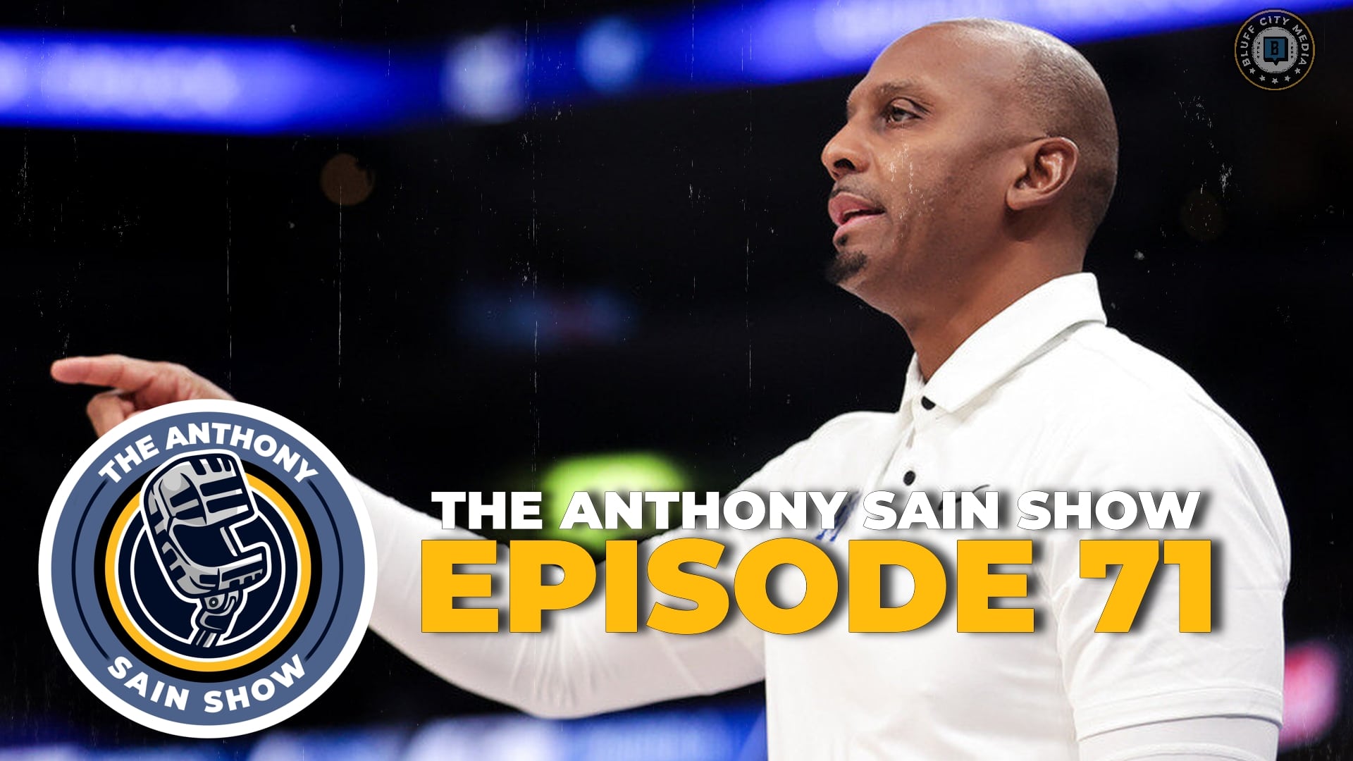 Featured image for “The Anthony Sain Show Ep 71: Malcolm Dandridge Investigation Reaction; Cracking the Grizzlies’ Code”